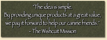 Wishcuit™ Mission Statement Wishcuit™ Mission Statement